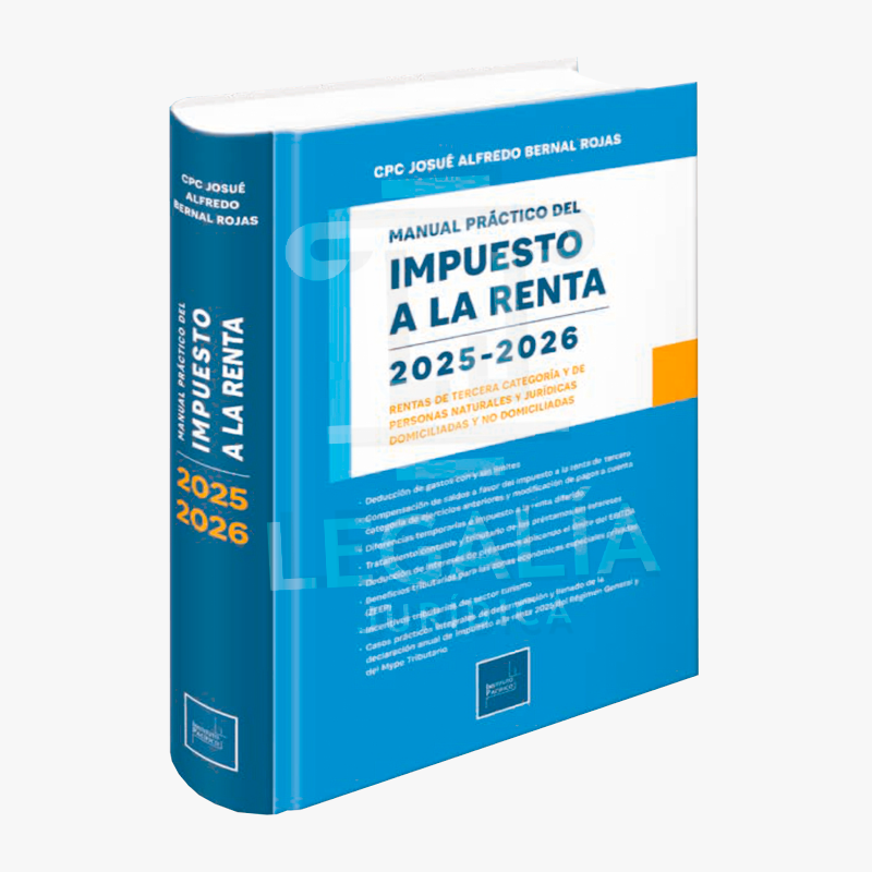 MANUAL PRÁCTICO DEL IMPUESTO A LA RENTA 2025-2026 2 IMPUESTO A LA RENTA 2025 2026