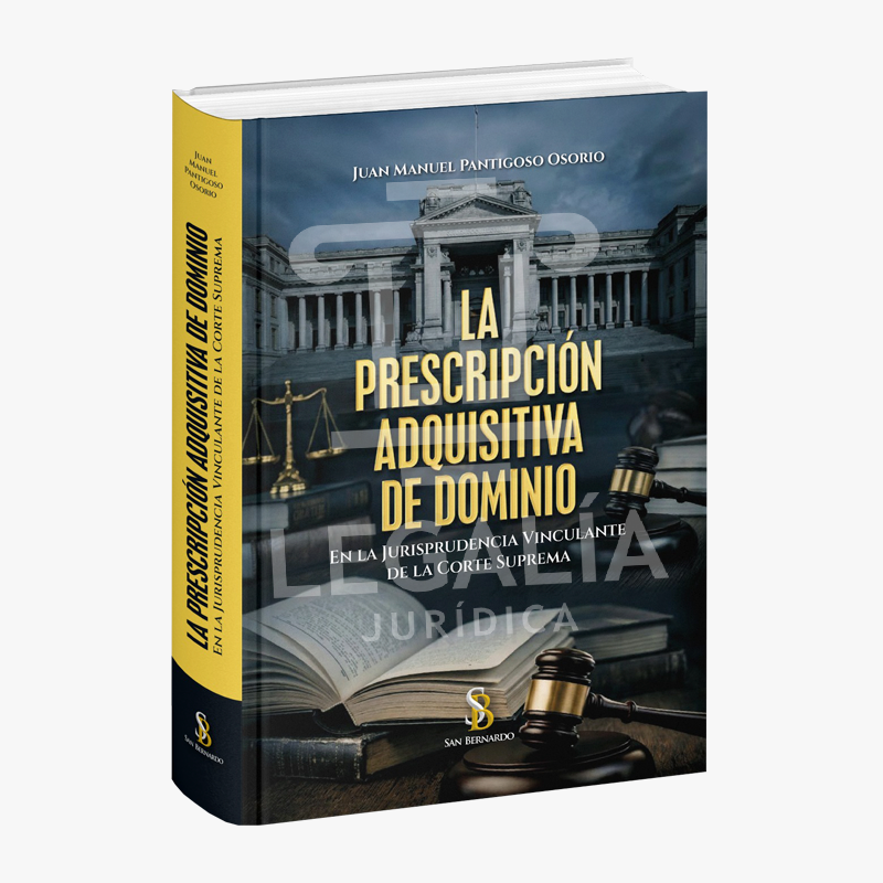LA PRESCRIPCION ADQUISITIVA DE DOMINIO