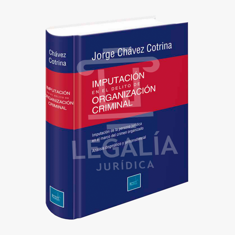 IMPUTACION EN EL DELITO DE ORGANIZACION CRIMINAL
