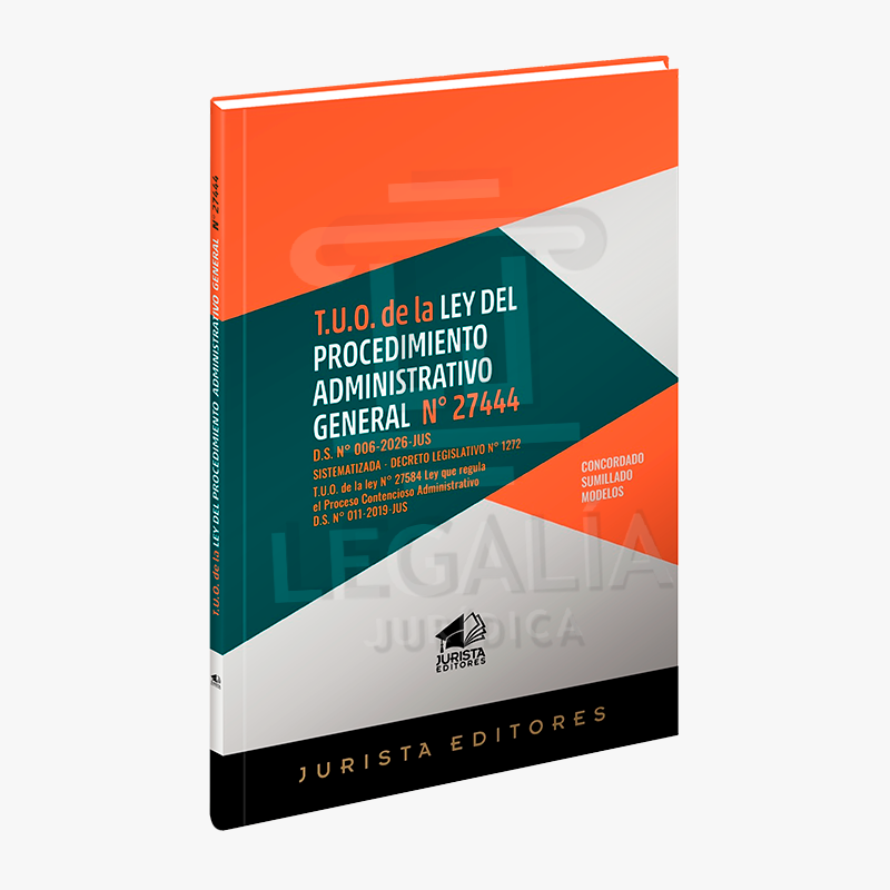 TUO DE LA LEY DEL PROCEDIMIENTO ADMINISTRATIVO GENERAL. LEY N° 27444 D.S. 006-2026-JUS 4 TUO 27444