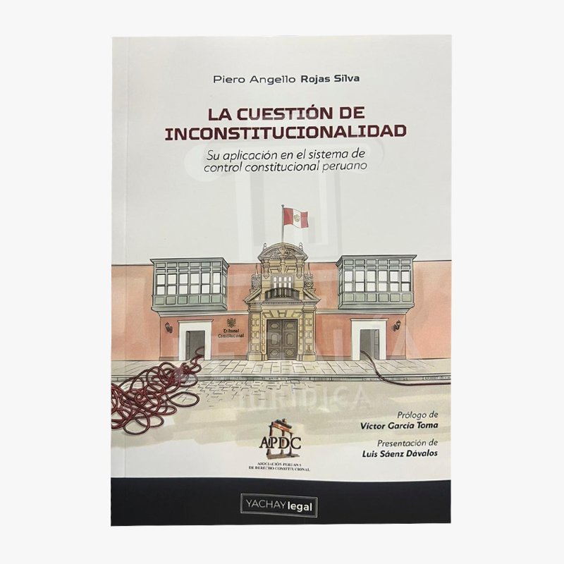LA CUESTION DE INCONSTITUCIONALIDAD