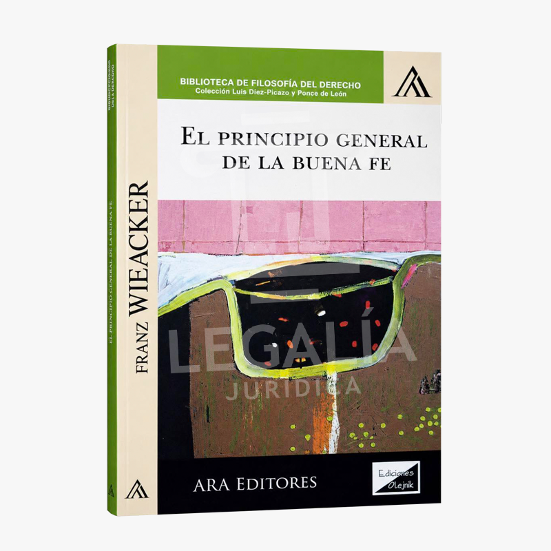 EL PRINCIPIO GENERAL DE LA BUENA FE