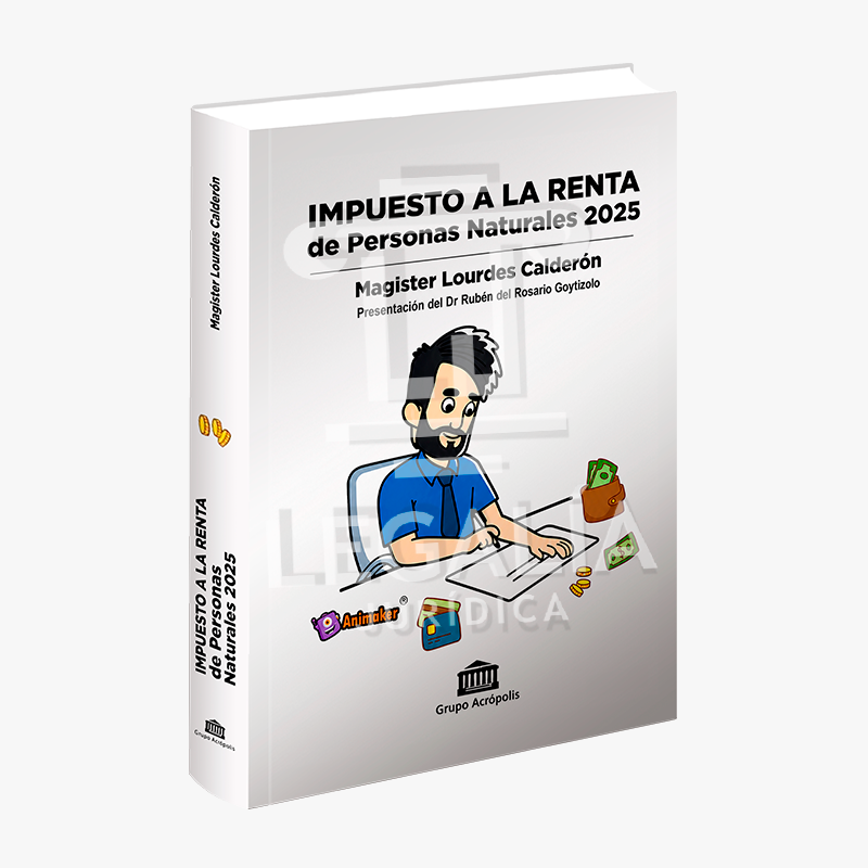 IMPUESTO A LA RENTA DE PERSONAS NATURALES 2025 4 IMPUESTO A LA RENTA 2025