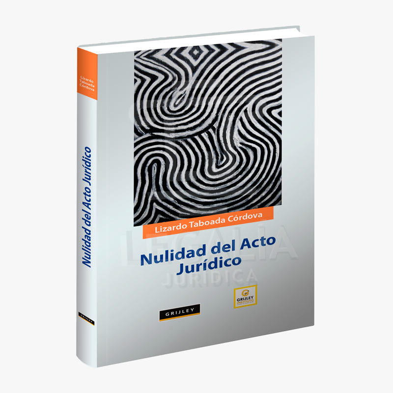 NULIDAD DEL ACTO JURÍDICO 18 NULIDAD DEL ACTO JURIDICO