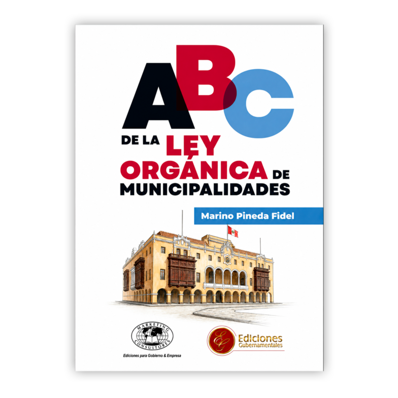 ABC DE LA LEY ORGANICA DE LAS MUNICIPALIDADES