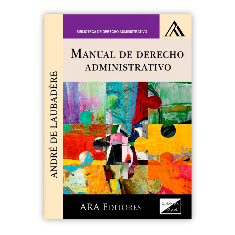 MANUAL DE DERECHO ADMINISTRATIVO 12 MANUAL DE DERECHO ADMINISTRATIVO