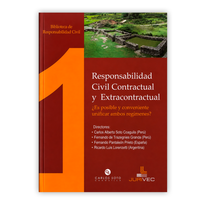 RESPONSABILIDAD CIVIL CONTRACTUAL Y EXTRACONTRACTUAL 10 RESPONSABILIDAD CIIVL CONTRACTUAL