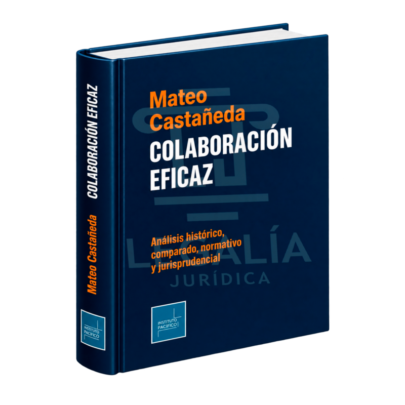 COLABORACIÓN EFICAZ. ANÁLISIS HISTÓRICO, COMPARADO, NORMATIVO Y JURISPRUDENCIAL 14 COLABORACION EFICAZ 2026