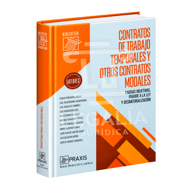 CONTRATOS DE TRABAJO TEMPORALES Y OTROS CONTRATOS MODALES