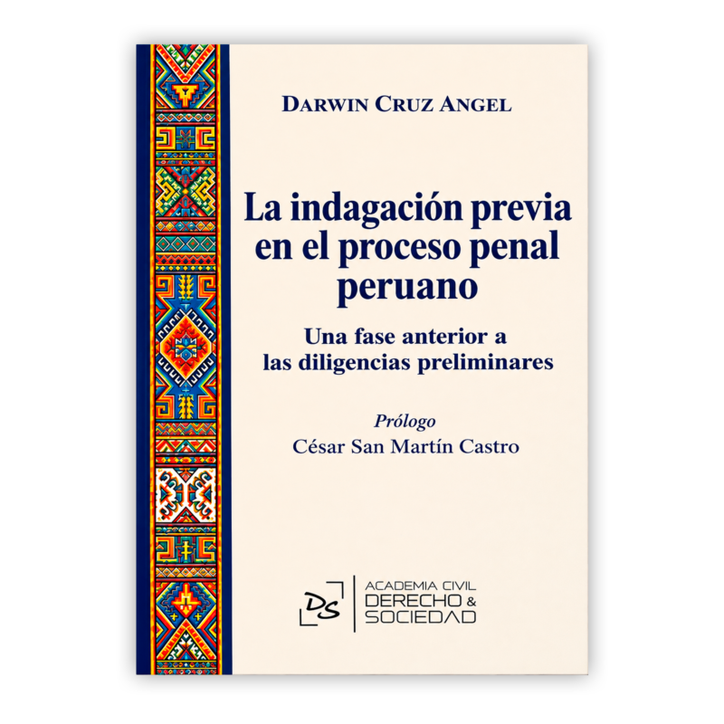 LA INDAGACION PREVIA EN EL PROCESO PENAL PERUANO PORTADA