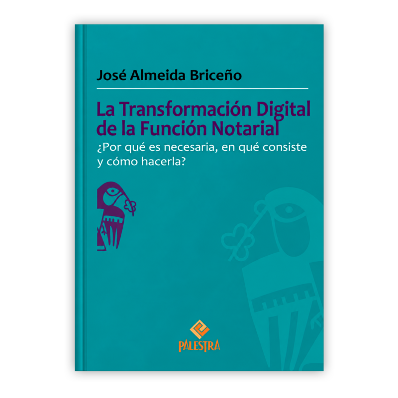 LA TRANSFORMACIÓN DIGITAL DE LA FUNCIÓN NOTARIAL 26 LA TRANSFORMACION DIGITAL PORTADA